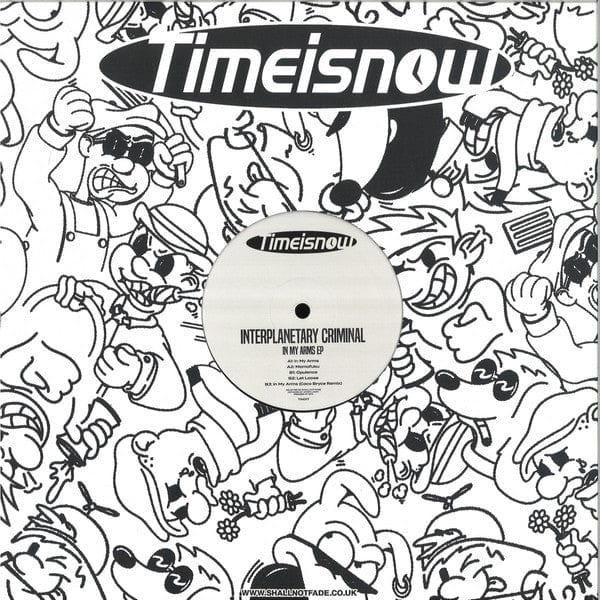 Interplanetary Criminal - In My Arms EP (12", EP) on Timeisnow at Further Records