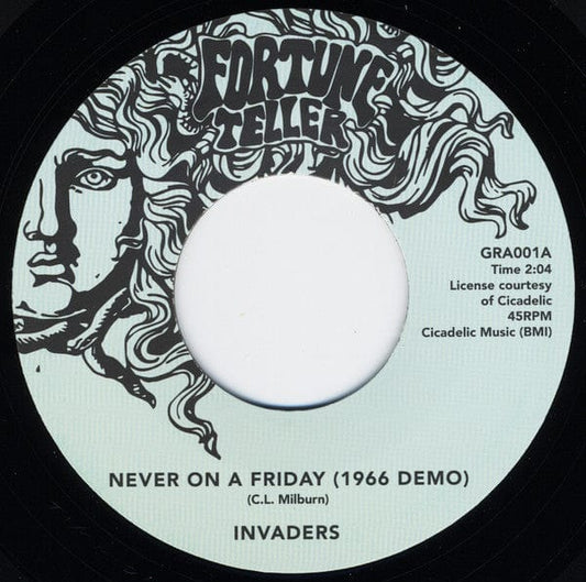 Invaders (23) - Never On A Friday / Temporary Insanity (7") Fortune Teller Vinyl