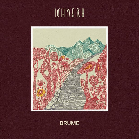 Ishkero - Brume (12", EP) Chuwanaga