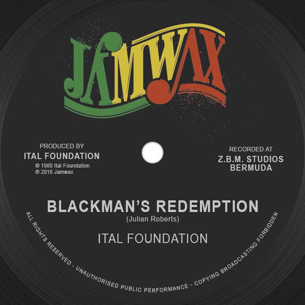 Ital Foundation - Repatriation / Blackman's Redemption (12") Jamwax Vinyl