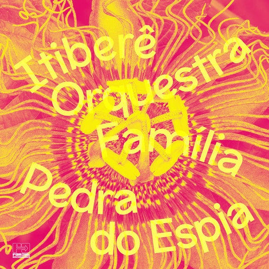 Itiberê Orquestra Família - Pedra Do Espia  (LP) Far Out Recordings Vinyl 5060211503665
