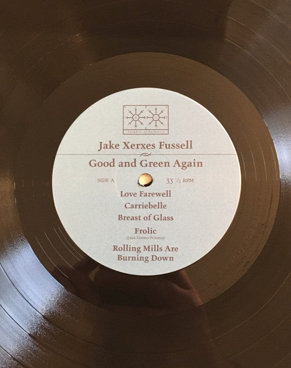 Jake Xerxes Fussell - Good and Green Again (LP) Paradise Of Bachelors Vinyl 843563140123