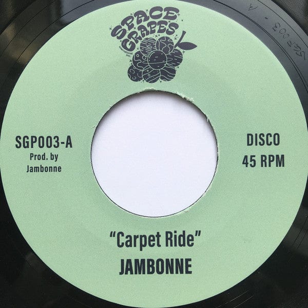 Jambonne - Carpet Ride / Touch Down on Space Grapes at Further Records