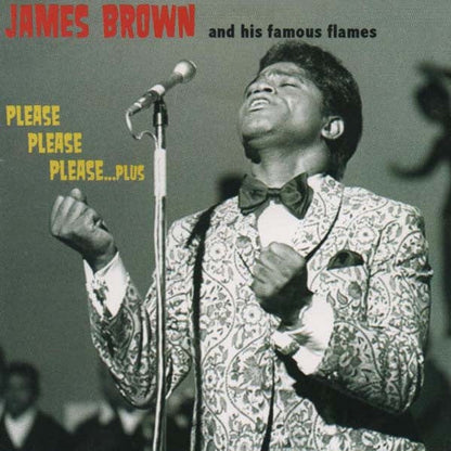 James Brown And His Famous Flames* - Please Please Please...Plus (CD) Universe (3) CD 8026575177222