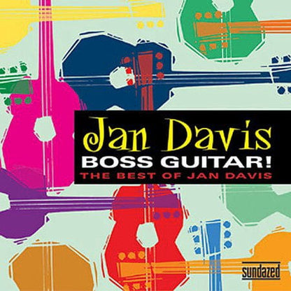 Jan Davis - Boss Guitar! The Best Of Jan Davis (CD) Sundazed Music CD 090771113627