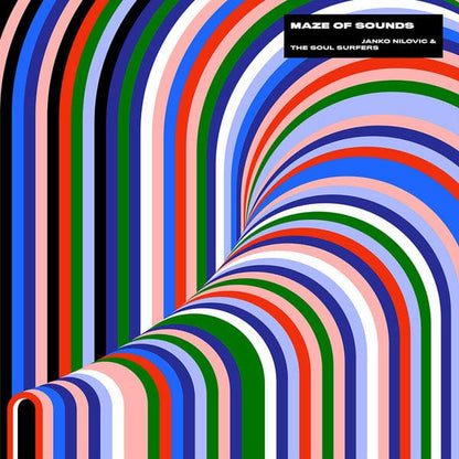 Janko Nilovic The Soul Surfers – Maze Of Sounds (LP, Broc Recordz, 2020) Front Cover