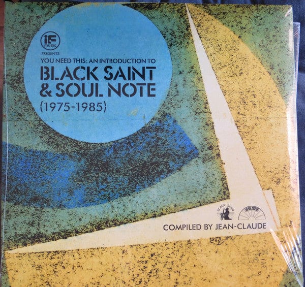 Jean-Claude Thompson - If Music Presents You Need This: An Introduction To Black Saint & Soul Note (1975-1985) (3x12", Comp) BBE, Black Saint, Soul Note