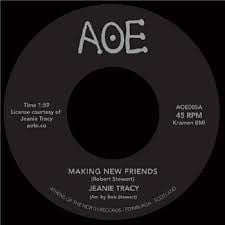 Jeanie Tracy - Making New Friends (7") AOE Vinyl