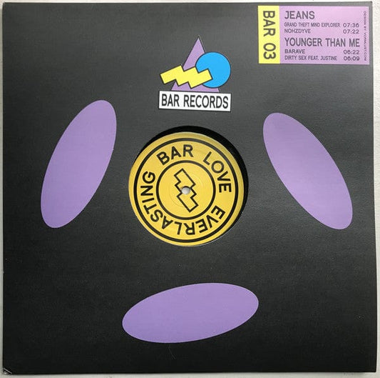Jeans (20) / Younger Than Me (2) - BAR03  (12") Bar Records (5) Vinyl