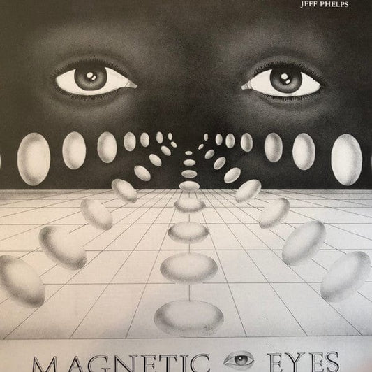Jeff Phelps - Magnetic Eyes (LP) Numero Group Vinyl