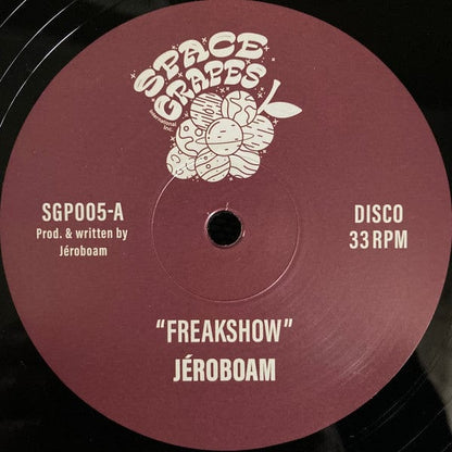 Jéroboam - Freakshow (12") Space Grapes Vinyl