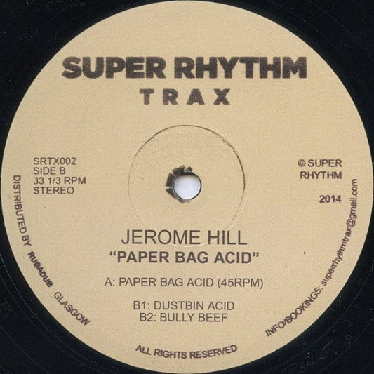 Jerome Hill - Paper Bag Acid (12", EP, RP) Super Rhythm Trax