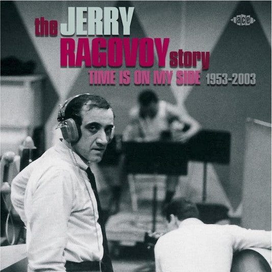 Jerry Ragovoy - The Jerry Ragovoy Story (Time Is On My Side 1953-2003) (CD) Ace CD 029667032926