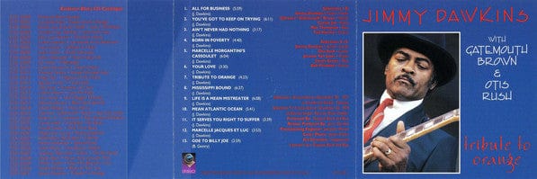 Jimmy Dawkins With Clarence "Gatemouth" Brown & Otis Rush - Tribute To Orange (CD) Evidence (5) CD 730182603125