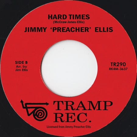Jimmy 'Preacher' Ellis The Centuries Jimmy 'Preacher' Ellis – Since I Fell For You / Hard Times (7", Tramp Records, 2021) Back Cover