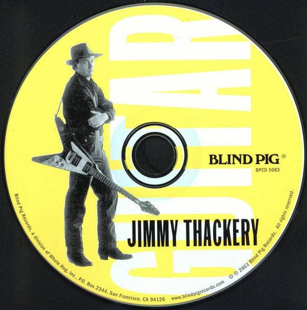 Jimmy Thackery - Guitar (CD) Blind Pig Records CD 019148508323