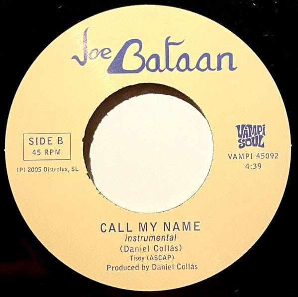 Joe Bataan - Call My Name (7") Vampi Soul Vinyl