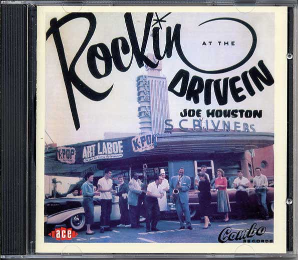 Joe Houston - Rockin' At The Drive In (CD) Ace CD 029667199421