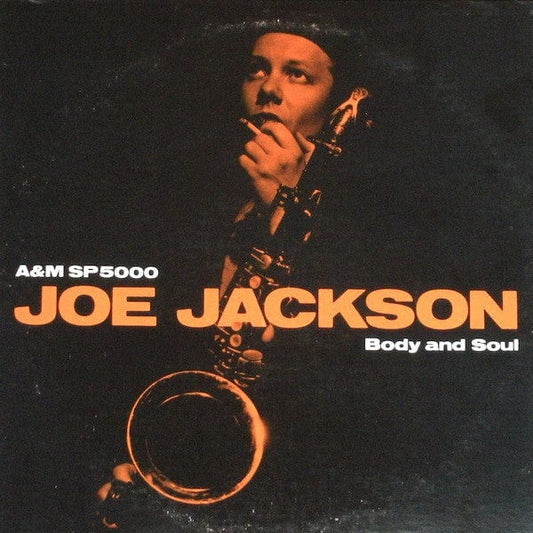 Joe Jackson - Body And Soul on A&M Records,A&M Records at Further Records