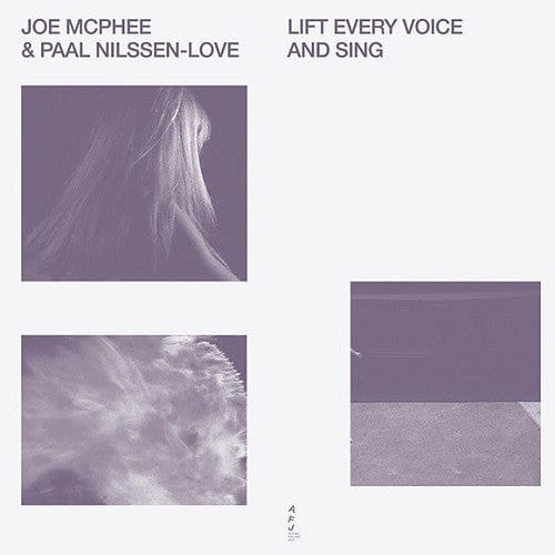 Joe McPhee & Paal Nilssen-Love - Lift Every Voice And Sing (LP) Smalltown Supersound Vinyl 7072822200305