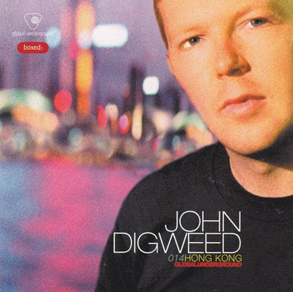 John Digweed - Global Underground 014: Hong Kong (2xCD) Boxed CD 689787201420