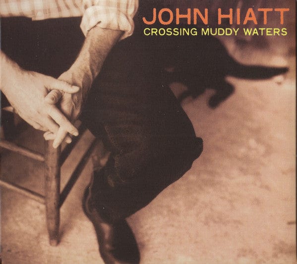 John Hiatt - Crossing Muddy Waters (CD) Vanguard CD 0157079257625