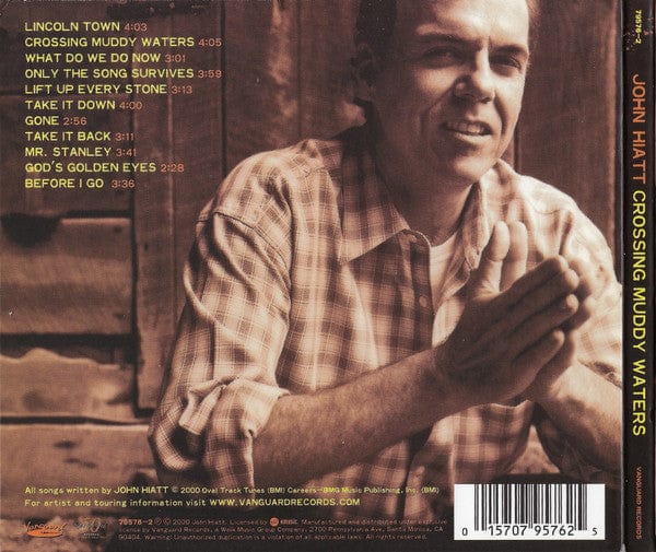 John Hiatt - Crossing Muddy Waters (CD) Vanguard CD 0157079257625