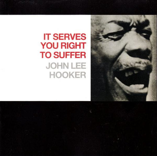 John Lee Hooker - It Serves You Right To Suffer (CD) MCA Records CD 008811202521