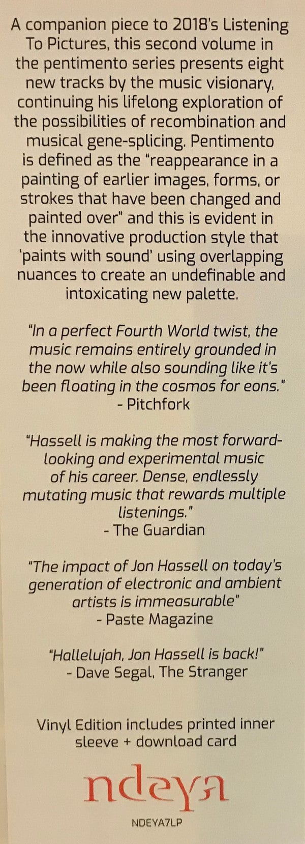 Jon Hassell - Seeing Through Sound (Pentimento Volume Two) (LP) Ndeya Vinyl 5060384617695