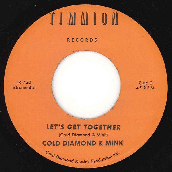 Jonny Benavidez and Cold Diamond & Mink - Let's Get Together (7") Timmion Records Vinyl 5050580691889