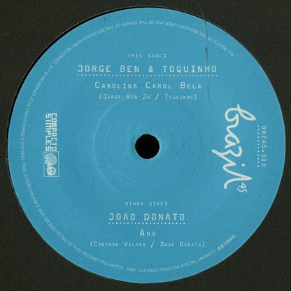 Jorge Ben & Toquinho / João Donato - Carolina Carol Bela / A Rã (7") Mr Bongo Vinyl 711969121094