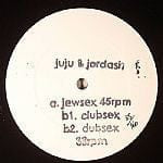 Juju & Jordash - Jewsex (12", Ltd, Promo) Golf Channel Recordings