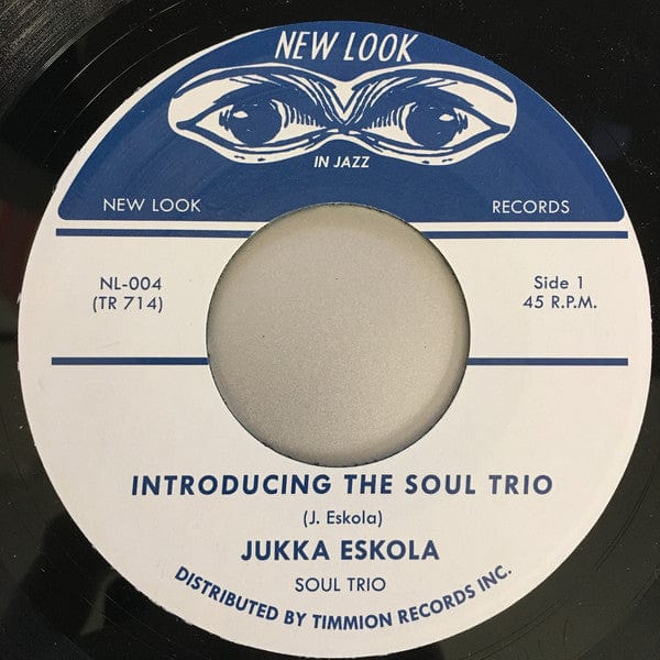 Jukka Eskola Soul Trio - Introducing The Soul Trio / Martha's New Moment (7", Single) New Look