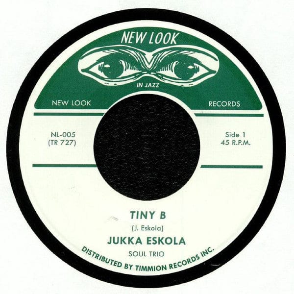 Jukka Eskola Soul Trio - Tiny B (7") New Look Vinyl