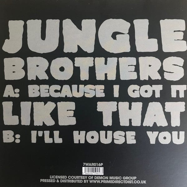 Jungle Brothers - Because I Got It Like That / I'll House You (7") Idlers Vinyl 5060202594573