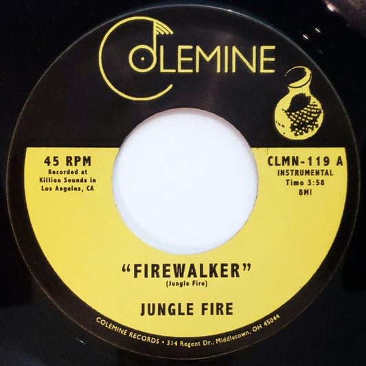 Jungle Fire - Firewalker (7", Single) on Colemine Records at Further Records