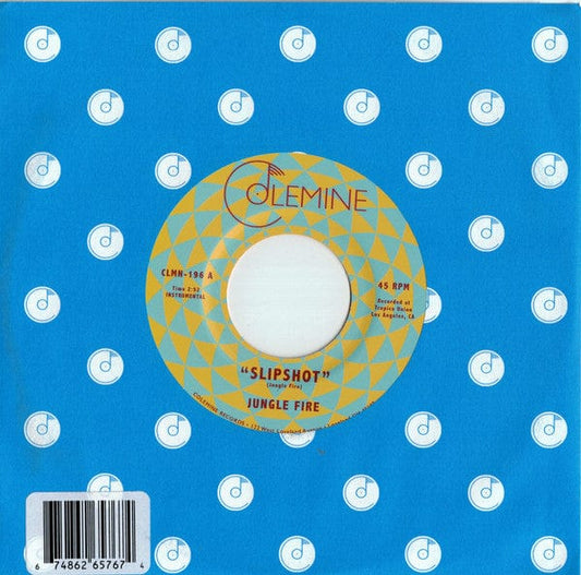 Jungle Fire - Slipshot (7") Colemine Records Vinyl 0674862657674