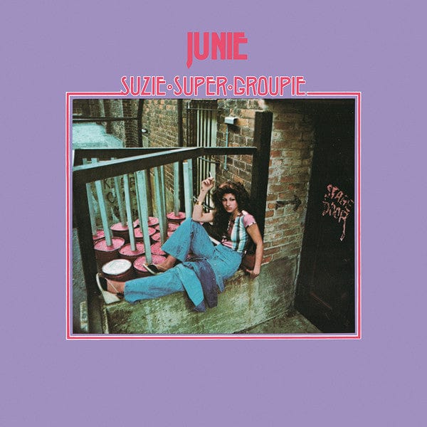 Junie – Suzie Super Groupie (LP, 140 gram, Be With Records, 2020) Front Cover