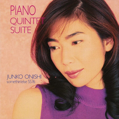 Junko Onishi - Piano Quintet Suite (CD) Somethin' Else CD 4988006711075