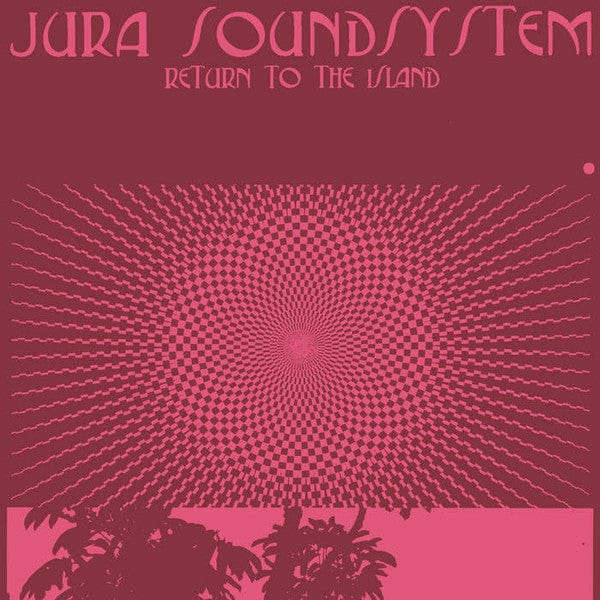 Jura Soundsystem - Return To The Island (LP) Temples Of Jura Records Vinyl