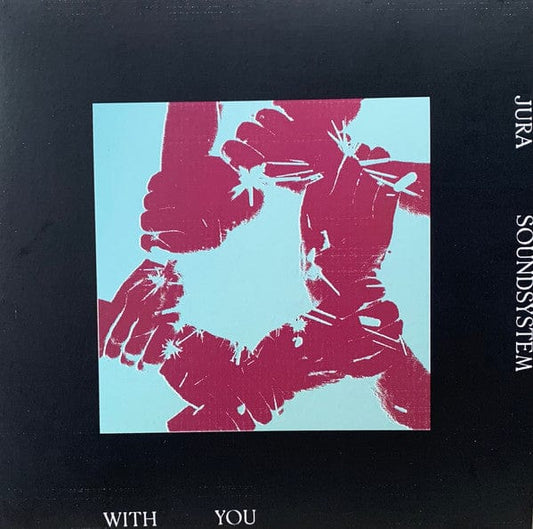 Jura Soundsystem - With You (12") Temples Of Jura Records Vinyl