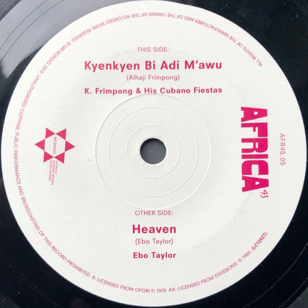 K. Frimpong & His Cubano Fiestas / Ebo Taylor - Kyenkyen Bi Adi M'awu / Heaven (7") Mr Bongo Vinyl 711969121643