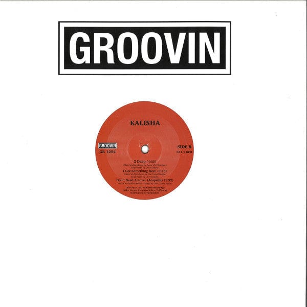 Kalisha - Don't Need A Lover (12") Groovin Recordings Vinyl