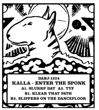 Kalla (3) - Enter The Sponk (12") Dixon Avenue Basement Jams Vinyl