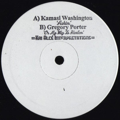 Kamasi Washington / Gregory Porter - Kai Alcé Interpretations (2x12") Not On Label Vinyl