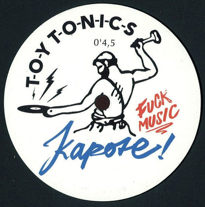 Kapote - Fuck Music (12") Toy Tonics Vinyl