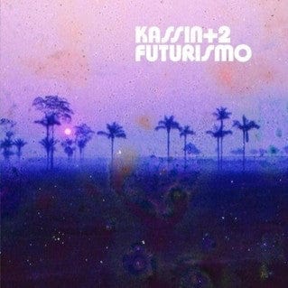 Kassin+2 - Futurismo (LP) Luaka Bop