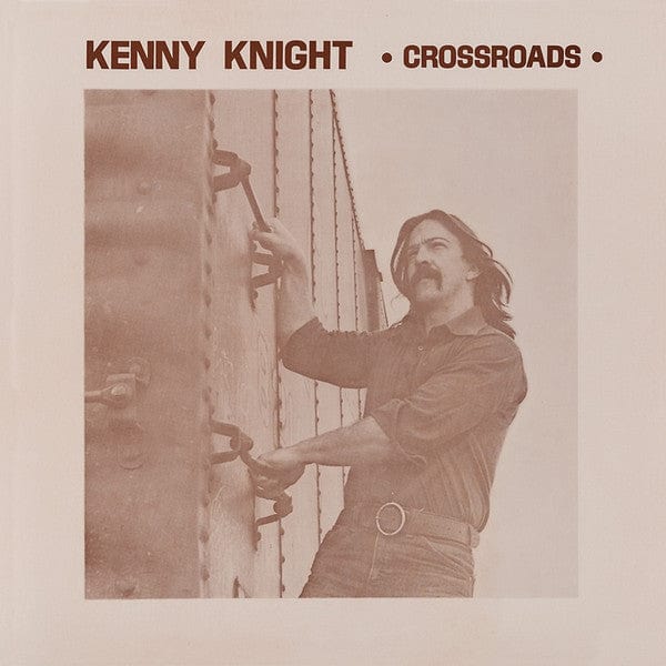 Kenny Knight (2) - Crossroads (LP) Paradise Of Bachelors Vinyl 616892257646