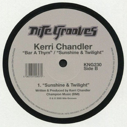 Kerri Chandler - Bar A Thym / Sunshine & Twilight (12", RE) Nite Grooves