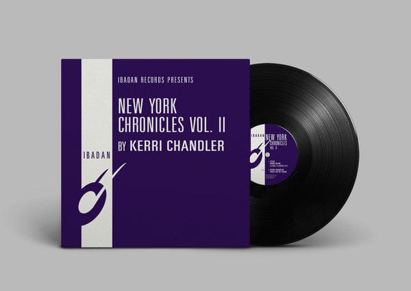 Kerri Chandler - New York Chronicles Vol. II (12") Ibadan